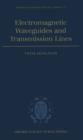 Electromagnetic Waveguides and Transmission Lines - Book