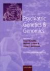 Psychiatric Genetics and Genomics - Book