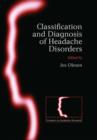 The Classification and Diagnosis of Headache Disorders - Book