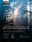 Hierarchical Modelling for the Environmental Sciences : Statistical methods and applications - Book