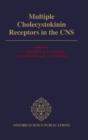 Multiple Cholecystokinin Receptors in the CNS - Book
