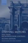 Stepping Motors and their Microprocessor Controls - Book