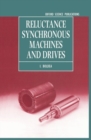Reluctance Synchronous Machines and Drives - Book