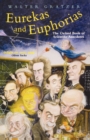 Eurekas and Euphorias : The Oxford Book of Scientific Anecdotes - Book