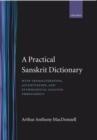 A Practical Sanskrit Dictionary - Book
