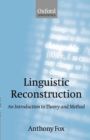 Linguistic Reconstruction : An Introduction to Theory and Method - Book