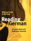 Reading German : A Course Book and Reference Grammar - Book