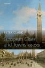 European Cities and Towns : 400-2000 - Book