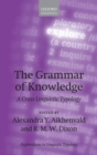 The Grammar of Knowledge : A Cross-Linguistic Typology - Book