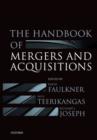 The Handbook of Mergers and Acquisitions - Book