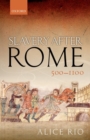 Slavery After Rome, 500-1100 - Book