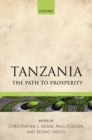Tanzania : The Path to Prosperity - Book