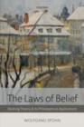 The Laws of Belief : Ranking Theory and Its Philosophical Applications - Book
