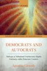 Democrats and Autocrats : Pathways of Subnational Undemocratic Regime Continuity within Democratic Countries - Book