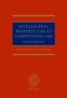 Intellectual Property and EU Competition Law - Book