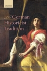 The German Historicist Tradition - Book