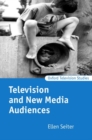 Television and New Media Audiences - Book