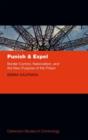 Punish and Expel : Border Control, Nationalism, and the New Purpose of the Prison - Book