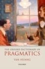 The Oxford Dictionary of Pragmatics - Book