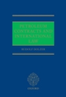 Petroleum Contracts and International Law - Book