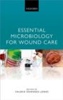 Essential Microbiology for Wound Care - Book