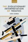 The Evolutionary Interpretation of Treaties - Book