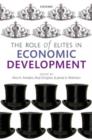 The Role of Elites in Economic Development - Book