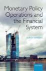 Monetary Policy Operations and the Financial System - Book