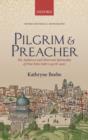 Pilgrim & Preacher : The Audiences and Observant Spirituality of Friar Felix Fabri (1437/8-1502) - Book