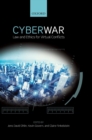 Cyber War : Law and Ethics for Virtual Conflicts - Book