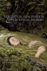 Perceptual Imagination and Perceptual Memory - Book