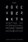 Resetting the International Monetary (Non)System - Book