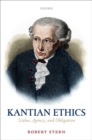 Kantian Ethics : Value, Agency, and Obligation - Book