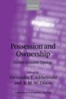 Possession and Ownership : A Cross-Linguistic Typology - Book
