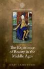 The Experience of Beauty in the Middle Ages - Book