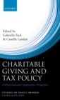 Charitable Giving and Tax Policy : A Historical and Comparative Perspective - Book