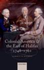 Colonial America and the Earl of Halifax, 1748-1761 - Book