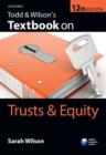 Todd & Wilson's Textbook on Trusts & Equity - Book