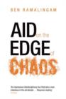 Aid on the Edge of Chaos : Rethinking International Cooperation in a Complex World - Book