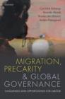 Migration, Precarity, and Global Governance : Challenges and Opportunities for Labour - Book