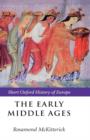 The Early Middle Ages : Europe 400-1000 - Book