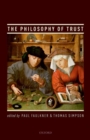 The Philosophy of Trust - Book