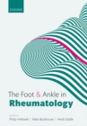 The Foot and Ankle in Rheumatology - Book