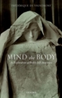 Mind the Body : An Exploration of Bodily Self-Awareness - Book