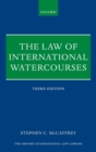 The Law of International Watercourses - Book