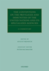 The Conventions on the Privileges and Immunities of the United Nations and its Specialized Agencies : A Commentary - Book