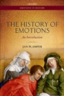 The History of Emotions : An Introduction - Book