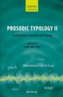 Prosodic Typology II : The Phonology of Intonation and Phrasing - Book