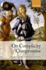 On Complicity and Compromise - Book