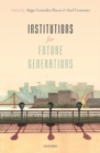 Institutions For Future Generations - Book